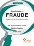 13º Ciclo Quantificação da FRAUDE NO MERCADO DE SEGUROS BRASILEIRO. SQF - Sistema de Quantificação da Fraude. Relatório Completo