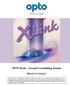 OPTO XLink Corneal Crosslinking System