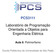 PCS3111. Laboratório de Programação Orientada a Objetos para Engenharia Elétrica. Aula 6: Polimorfismo