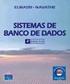 Banco de Dados. Controle de Concorrência e Recuperação de Transação. Prof. João Eduardo Ferreira Prof. Osvaldo Kotaro Takai