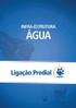 Ligação Predial. Benefícios. Função e Aplicação. Tê de Serviço e Colar de Tomadas Contra Perdas. UMC Unidade de Medição e Controle 3/4.