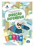 Apresenta: Todos os caminhos são bons quando usamos a. direção defensiva COMPORTAMENTO PREVENÇÃO MANUTENÇÃO CONCEITOS BÁSICOS VIAS