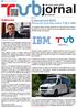 Editorial. Prova de conceito entre TUB e IBM. bimestral. #9.maio.junho Setor em declínio?