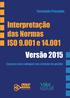 INTERPRETAÇÃO DAS VERSÕES 2015 DAS NORMAS ISO E SEIS PASSOS PARA ADEQUAR SEU SISTEMA DE GESTÃO FERNANDO DA COSTA PROCÓPIO