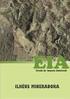 ESTUDO DE IMPACTE AMBIENTAL ASSOCIADO AOS PROJECTOS E OBRAS NA ÁREA MINEIRA DE ALJUSTREL 1ª FASE E ÀS SOLUÇÕES DE REABILITAÇÃO DAS FASES SUBSEQUENTES