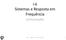 I-6 Sistemas e Resposta em Frequência