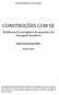 UNIVERSIDADE FEDERAL DO RIO DE JANEIRO CONSTRUÇÕES COM SE. Evidências da emergência da gramática do Português Brasileiro. Elaine Alves Santos Melo