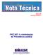 PEC 287: A minimização da Previdência pública. Número 168 Janeiro 2017 Atualizada em 06/03/2017