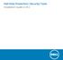 Dell Data Protection Security Tools. Installation Guide v1.10.1