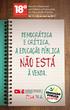 18ª. Semana Nacional em Defesa e Promoção da Educação Pública. 17 a 28 de abril de 2017