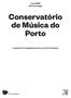 4 Jun :00 Sala Suggia Conservatório de Música do Porto