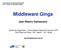 Middleware Ginga. Jean Ribeiro Damasceno. Escola de Engenharia Universidade Federal Fluminense (UFF) RuaPassoda Pátria, 156 Niterói RJ Brasil