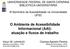 O Ambiente de Acessibilidade Informacional (AAI): atuação e fluxos de trabalho