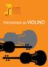 ACADEMIA MUSICAL DOS AMIGOS DAS CRIANÇAS. PROGRAMA de VIOLINO