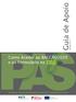 Guia de Apoio Como Aceder ao BALCÃO2020 e ao Formulário na PAS (Plataforma de Acesso Simplificado) pág. 1 de 32