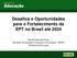 Desafios e Oportunidades para o Fortalecimento da EPT no Brasil até 2024