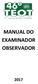 MANUAL DO EXAMINADOR OBSERVADOR