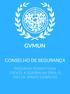 GVMUN CONSELHO DE SEGURANÇA PRÓXIMAS PERSPETIVAS FRENTE A GUERRA NA SÍRIA: O USO DE ARMAS QUÍMICAS