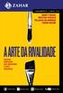 A ARTE DA RIVALIDADE SEBASTIAN SMEE MANET DEGAS MATISSE PICASSO POLLOCK DE KOONING FREUD BACON QUATRO AMIZADES QUE MUDARAM A ARTE MODERNA