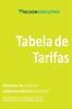 Tabela de Tarifas DIVULGADA EM: 02/01/2017 VIGÊNCIA A PARTIR DE: 02/02/2017