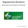 Regulamento Brasileiro. Liga Brasileira de Competidores de Parapente