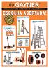 ESCOLHA ACERTADA! Material de Elevação. Escadas de Alumínio Ver pág. 3. Movimentação de cargas Ver pág. 5. Ferragens p/ portões.