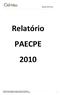 Relatório PAECPE 2010 Relatório PAECPE 2010