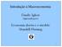 Introdução à Macroeconomia. Danilo Igliori Economia aberta e o modelo Mundell-Fleming