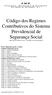 Código dos Regimes Contributivos do Sistema Previdencial de Segurança Social (aprovado em anexo à Lei n.º 110/2009, de 16 de Setembro)