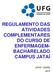 REGULAMENTO DAS ATIVIDADES COMPLEMENTARES DO CURSO DE ENFERMAGEM- BACHARELADO CAMPUS JATAÍ