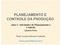 Aula 3 Atividades de Planejamento e Controle Quarta-feira