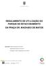 REGULAMENTO DE UTILIZAÇÃO DO PARQUE DE ESTACIONAMENTO DA PRAÇA DR. MACHADO DE MATOS