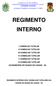 CONSELHO TUTELAR. Lei Federal nº 8.069/90 e Lei Municipal nº 1.278/95 REGIMENTO INTERNO