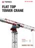 Flat top Tower crane. Specifications: Capacity at max length: