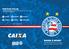 BAHIA X SPORT Campeonato Brasileiro 17ª rodada Arena Fonte Nova 30/07/ h