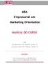 MBA Empresarial em Marketing Orientation MANUAL DO CURSO