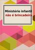 Ministério infantil não é brincadeira