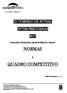 III TORNEIO DE FUTSAL INTER-FREGUESIAS PAVILHÃO MUNICIPAL DE MONTEMOR-O-VELHO NORMAS QUADRO COMPETITIVO. Versão 3.1 (05/01/2017) pós-sorteio