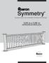 Symmetry. 3,05 m e 3,66 m. Guarda-corpos de compósito de baixa manutenção INSTRUÇÕES DE INSTALAÇÃO. fiberondecking.com.