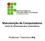 Manutenção de Computadores Fontes de alimentação para Computadores. Professor: Francisco Ary