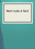 É difícil fazer alguém feliz, assim como é fácil fazer triste. É difícil dizer eu te amo, assim como é fácil não dizer nada É difícil valorizar um