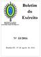 Boletim do Exército MINISTÉRIO DA DEFESA EXÉRCITO BRASILEIRO SECRETARIA-GERAL DO EXÉRCITO. Brasília-DF, 19 de agosto de 2016.