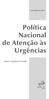 Política Nacional de Atenção às Urgências