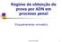 Regime de obtenção de prova por ADN em processo penal