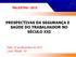 PALESTRA PRESPECTIVAS DA SEGURANÇA E SAÚDE DO TRABALHADOR NO SÉCULO XXI