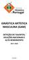 GINÁSTICA ARTÍSTICA MASCULINA (GAM) DETEÇÃO DE TALENTOS, SELEÇÕES NACIONAIS E ALTO RENDIMENTO