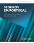 OUTUBRO 2013 SEGUROS EM PORTUGAL 2012 / 2013 ASSOCIAÇÃO PORTUGUESA DE SEGURADORES SEGUROS EM PORTUGAL PANORAMA DO MERCADO SEGURADOR 12/13