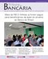 ancária BInformativo do Sindicato dos Bancários do Ceará Edição nº a 26 de julho de 2014