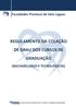 REGULAMENTO DA COLAÇÃO DE GRAU DOS CURSOS DE GRADUAÇÃO (BACHARELADOS E TECNOLÓGICOS)