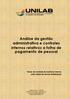 Análise da gestão administrativa e controles internos relativos a folha de pagamento de pessoal